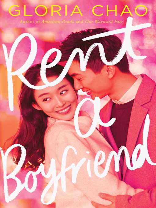 Title details for Rent a Boyfriend by Gloria Chao - Wait list